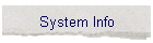 System Info